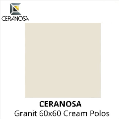 Granit 60x60 CERANOSA Cream Polos